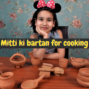 Read more about the article Mitti ki bartan for cooking / मिट्टी के Soil Utensils / Cooking game