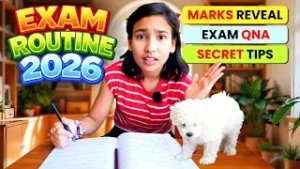 Read more about the article Exam Routine 2026 💯🔥 | Shocking Mark Reveal 😳 | Study Secrets + Q&A